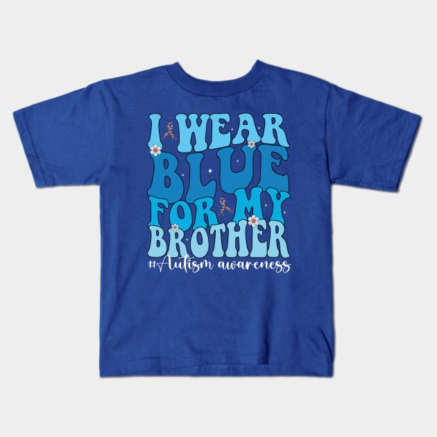 Groovy I Wear Blue For My Brother Autism Awareness Mom Dad Puzzles Kids T-Shirt by JUST PINK